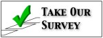 Take Our Survey