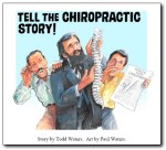 Tell the Chiropractic Story&nbsp;cover
